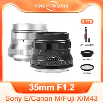 Brightin Star 35 мм F1.2 APS-C Ручной Портретный объектив с фиксированной фокусировкой для Sony E A73 A7M4 Canon EOS M M2 M3 Fuji FX XT3 XT4 M4/3 GM1
