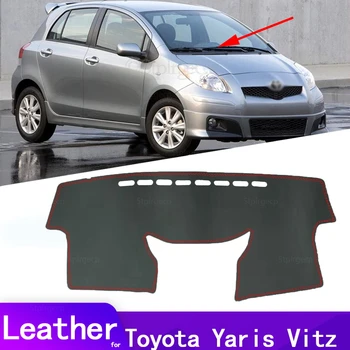 Кожаный Нескользящий Чехол для Стежка приборной Панели, Солнцезащитный Коврик для Toyota Yaris Vitz XP90 2006 ~ 2011 90