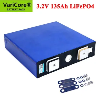 VariCore 3,2 v 135ah lifepo4 Аккумуляторная батарея DIY 12v 24v 36v 48v пакет глубокого цикла ldp литиевый элемент фосфат железа лития